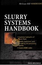 SLURRY SYSTEMS HANDBOOK     PDF电子版封面  0071375082   