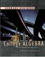 COLLEGE ALGEBRA VISUALIZING AND DETERMINING SOLUTIONS     PDF电子版封面  0395818567  RONALD D.ROBINSON 