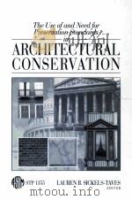THE USE OF AND NEED FOR PRESERUATION STANDARDS IN ARCHITECTURAL CONSERVATION     PDF电子版封面    LAUREN B.SICKELS 