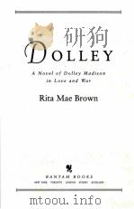 FOLLEY A NOUEL OF DOLLEY MADISON IN LOUE AND WAR RITA MAE VROWN     PDF电子版封面     