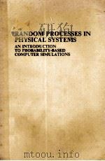 RANDOM PROCESSES IN PHYSICAL SYSTEMS     PDF电子版封面     