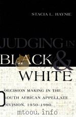 JUDGING IN BLACK AND WHITE     PDF电子版封面  0820461598  STACIA L.HYNIE 