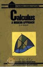 GALCULUS A MODERN APPROACH     PDF电子版封面    C.O.OAKLEY 