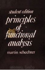 STUDENT EDITION PRINCIPLES OF FUNCTIONAL ANALYSIS     PDF电子版封面     