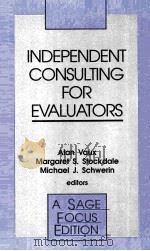 INDEPENDENT CONSULTING FOR EVALUATIRS（ PDF版）