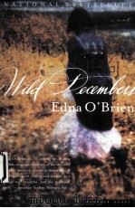 EDNA O'BRIEN WILD DECEMBERS A NOVEL     PDF电子版封面  0618126910   