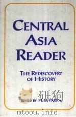 CENTRAL ASIA REAFER THE REDISCOVERY OF HISTORY     PDF电子版封面  1563242028  H.B.PAKSOY 
