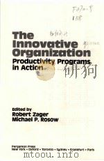 THE INNOVATIVE ORGANIZATION PRODUCTIVITY PROGRAMS IN ACTION（ PDF版）