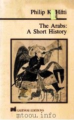 THE ARABS:A SHORT HISTORY     PDF电子版封面     
