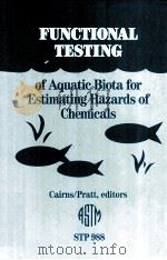 FUNCTIONAL TESTING OF AQUATIC BIOTA FOR ESTIMATING HAZARDS OF CHEMICALS（ PDF版）