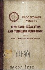 1979 RAPID EXCAVATION AND TUNNELING CONFERENCE VIKYNE 2     PDF电子版封面    ALFRD C.MAEVIS 