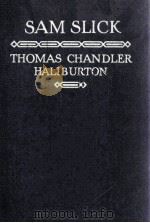 SAM SLICK   1941  PDF电子版封面    THOMAS CHANDLER HALIBURTON 