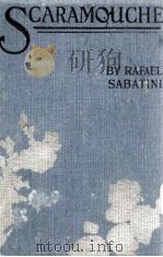 SCARAMOUCHE   1923  PDF电子版封面    RAFAEL SABATINI 