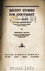 RECENT STORIES FOR ENJOYMENT   1937  PDF电子版封面    HOWARD FRANCIS SEELY AND MARGA 