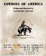 COWBOYS OF AMERICA   1943  PDF电子版封面    SANFORD TOUSEY 