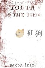 YOUTH IS THE TIME   1945  PDF电子版封面     