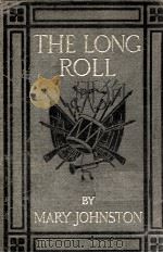 THE LONG ROLL（1911 PDF版）