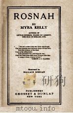 ROSNAH   1908  PDF电子版封面    MYRA KELLY 