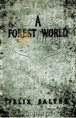 A FOREST WORLD（1942 PDF版）