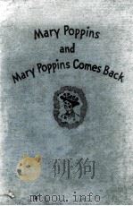 MARY POPPINS AND MARY POPPINS COMES BACK   1937  PDF电子版封面    P. L. TRAVERS 