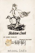 SKELETON CREEK（1963 PDF版）