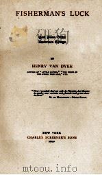 FISHERMAN'S LUCK   1900  PDF电子版封面    HENRY VAN DYKE 