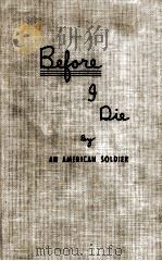 BEFORE I DIE（1942 PDF版）