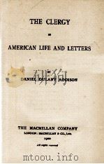 THE CLERGY IN AMERICAN LIFE AND LETTERS（1900 PDF版）