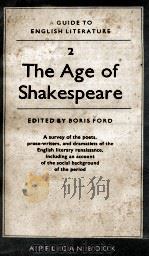 THE AGE OF SHAKEPEARE VOLUME 2   1956  PDF电子版封面    BORIS FORD 