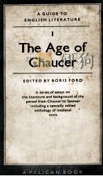 THE AGE OF CHAUCER 1   1955  PDF电子版封面    BORIS FORD 