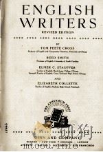 ENGLISH WRITERS REVISED EDITION   1945  PDF电子版封面    TOM PEETE CROSS等 