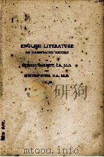 ENGLISH LITERATURE AN ILLUSTRATED RECORD IN FOUR VOLUMES VOLUME III FROM MILTON TO JOHNSON   1931  PDF电子版封面    EDMUND GOSSE 