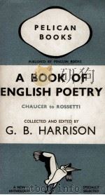 A BOOK OF ENGLISH POETRY   1938  PDF电子版封面    G. B. HARRISON 
