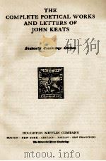 THE COMPLETE POETICAL WORKS AND LETTERS OF JOHN KEATS   1899  PDF电子版封面     