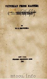 VICTORIAN PROSE MASTERS   1901  PDF电子版封面    W. C. BROWNELL 