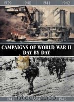 CAMPAIGNS OF WORLD WAR Ⅱ DAY BY DAY（ PDF版）