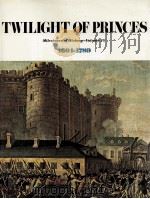 TWLLIGHT OF PRINCES Milestones of History  VolumeⅣ  1601-1789     PDF电子版封面     