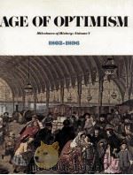 AGE OF OPTLMISM Milestones of History  VolumeⅤ  1803-1896     PDF电子版封面     