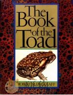 The Book of the Toad     PDF电子版封面  0892812613   