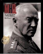 MHQ：THE QUARTER JOURNAL OF MILITARY HISTORY AUTUMN2007 VOLUME19 NUMBER2     PDF电子版封面     