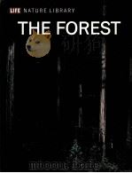 LIFE NATURE LIBRARY：THE FOREST     PDF电子版封面     