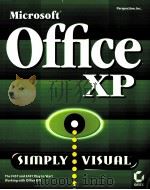 MICROSOFT OFFICE XP SIMPLY VISUAL     PDF电子版封面     