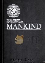 THE ILLUSTRATED ENCYCLOPEDIA OF MANKIND 14     PDF电子版封面     