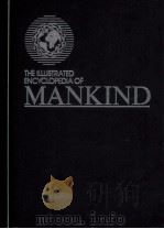 THE ILLUSTRATED ENCYCLOPEDIA OF MANKIND 13     PDF电子版封面     