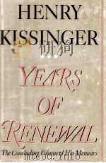HENRY KISSINGER YEARS OF RENEWAL     PDF电子版封面     
