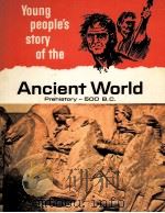 Young people's story of the Ancient World prehistory-500 B.C     PDF电子版封面     