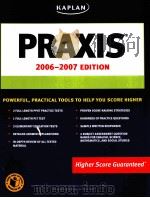 PRAXIS 2006-2007 EDITION     PDF电子版封面  9781419541964   