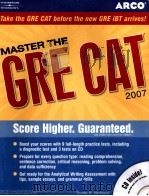 ARCO MASTER THE GRE CAT 2007     PDF电子版封面  0768923131   