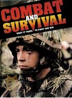 COMBAT AND SURVIVAL WHAT IT TAKES TO FIGHT AND WIN VOLUME 20     PDF电子版封面     