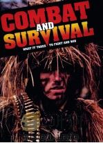 COMBAT AND SURVIVAL WHAT IT TAKES TO FIGHT AND WIN VOLUME 25     PDF电子版封面     
